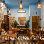 Nhà hàng Michelin Sài Gòn, nhà hàng sao Michelin ở Sài Gòn.