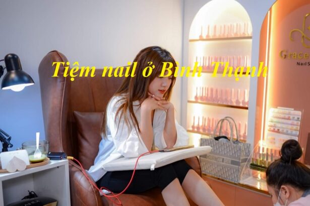 Các tiệm nail Bình Thạnh giá rẻ, tiệm nail quận Bình Thạnh.