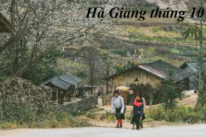 Hà Giang tháng 10 có gì chơi, Hà Giang vào tháng 10 đẹp không.