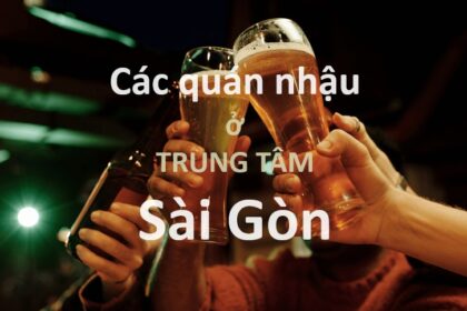 quán nhậu Sài Gòn