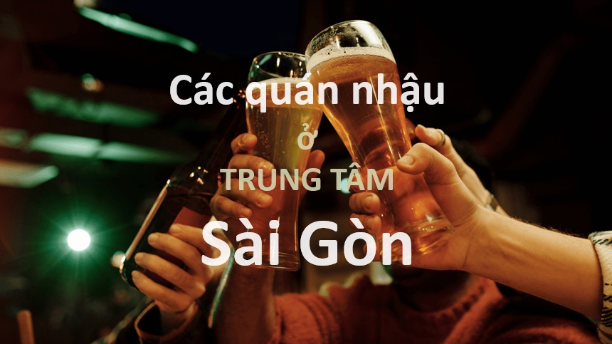 quán nhậu Sài Gòn