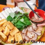 Quán bún đậu mắm tôm Nha Trang ngon, ăn bún đậu ở Nha Trang.