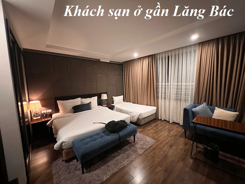 Địa chỉ khách sạn gần Lăng Bác, khách sạn trung tâm Hà Nội.