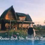 Review Bình Yên House Đà Lạt