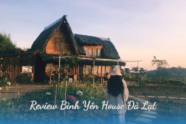 Review Bình Yên House Đà Lạt